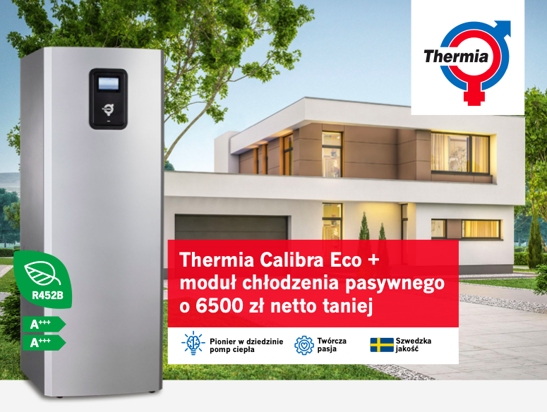 Pakiet z pompą ciepła Thermia Calibra Eco taniej o 6500 zł!